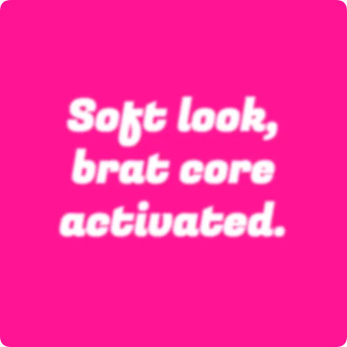 Brat Generator Pink 7